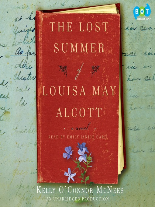 Cover image for The Lost Summer of Louisa May Alcott